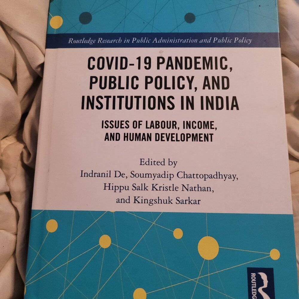 COVID-19 Pandemic Public Policy and Institutions in India ROUTLEDGE hardcover